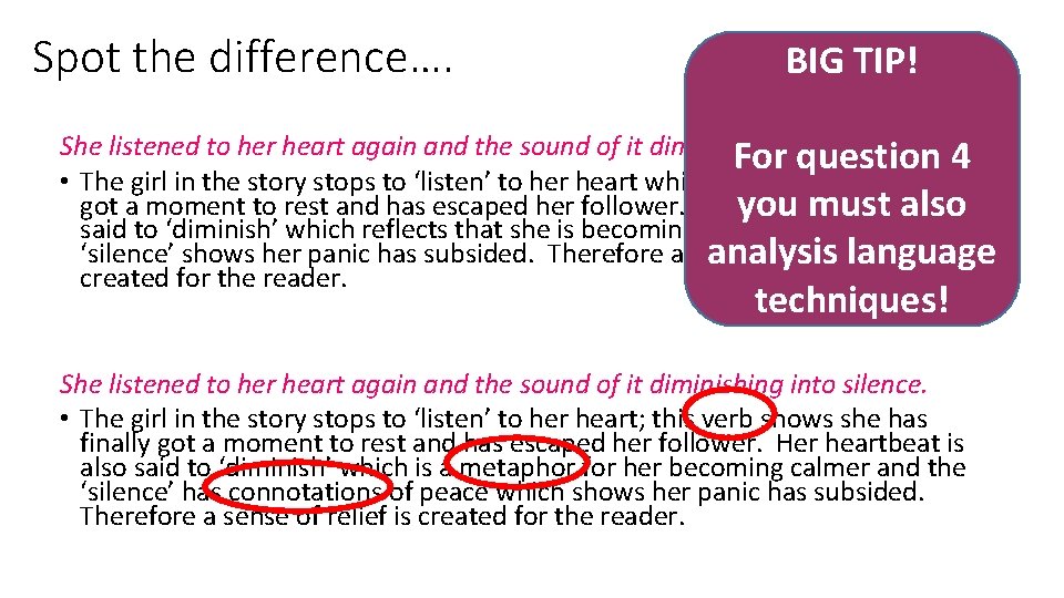 Spot the difference…. BIG TIP! She listened to her heart again and the sound