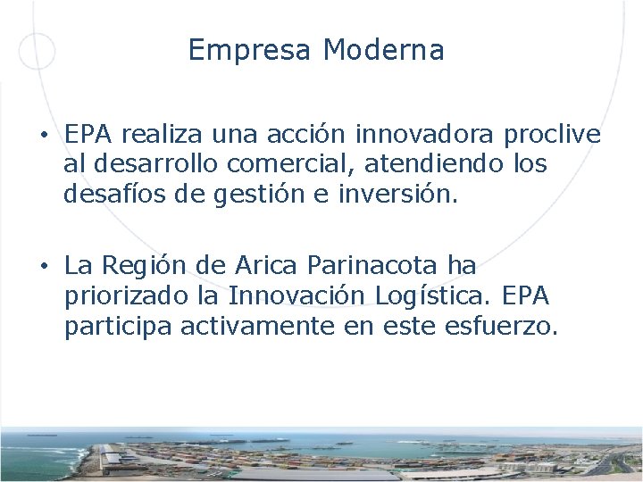 Empresa Moderna • EPA realiza una acción innovadora proclive al desarrollo comercial, atendiendo los