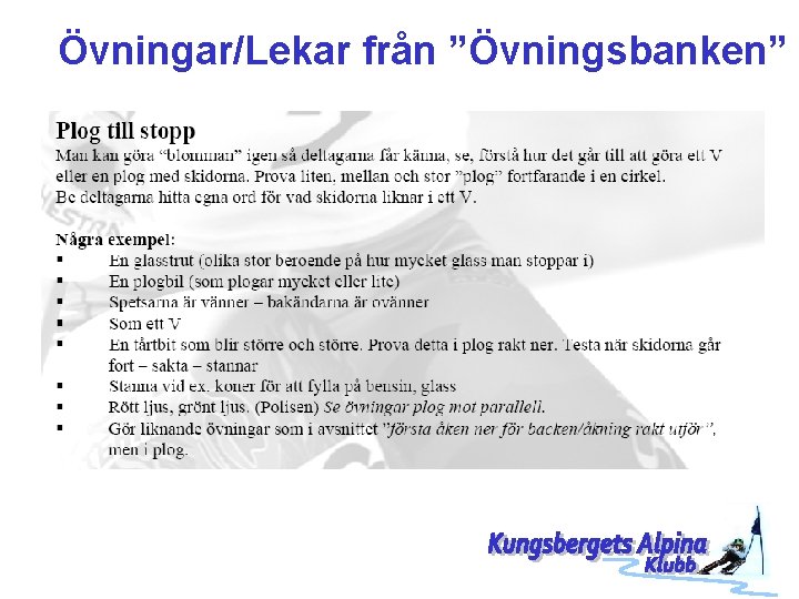 Övningar/Lekar från ”Övningsbanken” 