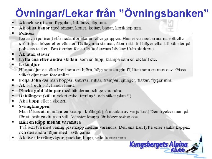 Övningar/Lekar från ”Övningsbanken” 