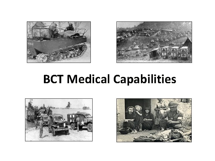 BCT Medical Capabilities 