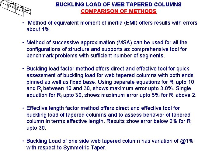 BUCKLING LOAD OF WEB TAPERED COLUMNS COMPARISON OF METHODS • Method of equivalent moment