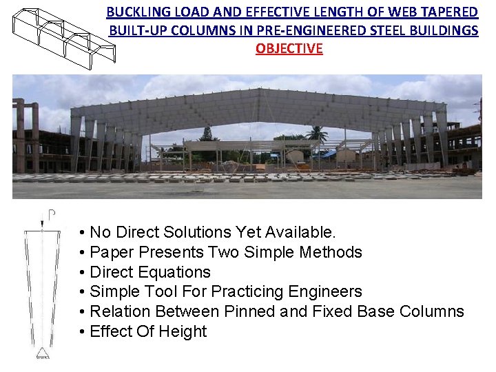 BUCKLING LOAD AND EFFECTIVE LENGTH OF WEB TAPERED BUILT-UP COLUMNS IN PRE-ENGINEERED STEEL BUILDINGS