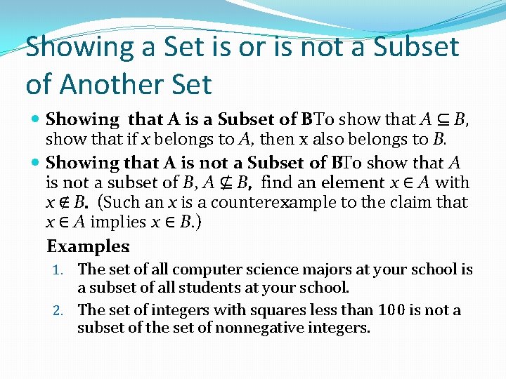 Showing a Set is or is not a Subset of Another Set Showing that Showing a Set is or is not a Subset of Another Set Showing that