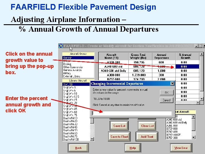 FAARFIELD Flexible Pavement Design Adjusting Airplane Information – % Annual Growth of Annual Departures