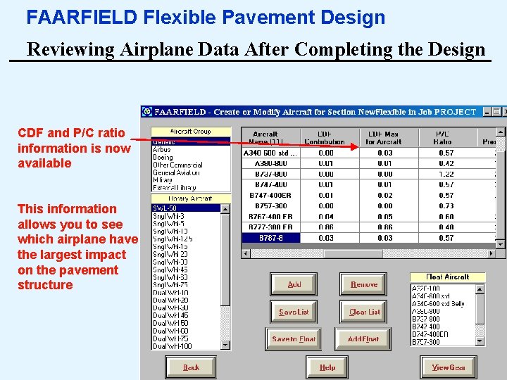 FAARFIELD Flexible Pavement Design Reviewing Airplane Data After Completing the Design CDF and P/C