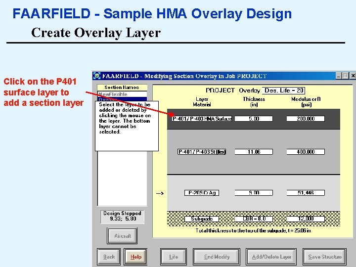 FAARFIELD - Sample HMA Overlay Design Create Overlay Layer Click on the P 401