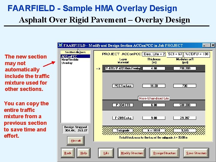 FAARFIELD - Sample HMA Overlay Design Asphalt Over Rigid Pavement – Overlay Design The