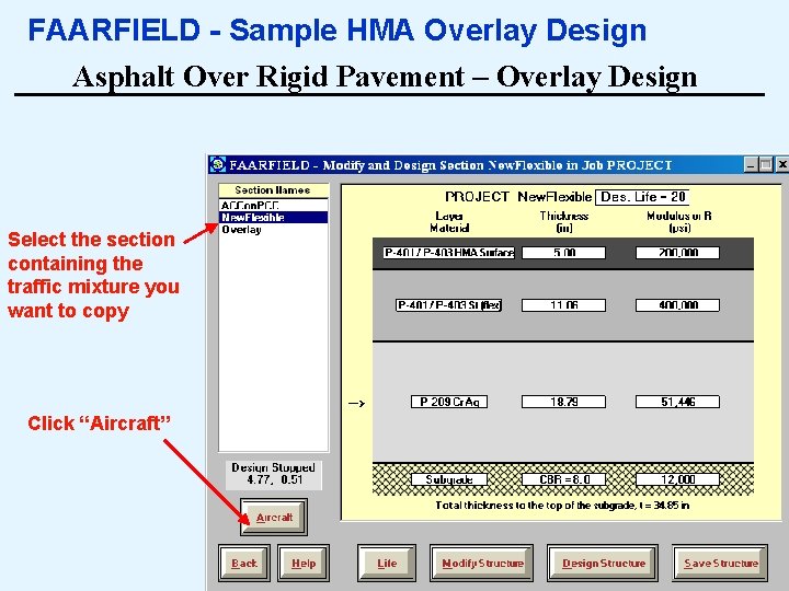 FAARFIELD - Sample HMA Overlay Design Asphalt Over Rigid Pavement – Overlay Design Select