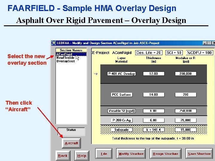 FAARFIELD - Sample HMA Overlay Design Asphalt Over Rigid Pavement – Overlay Design Select