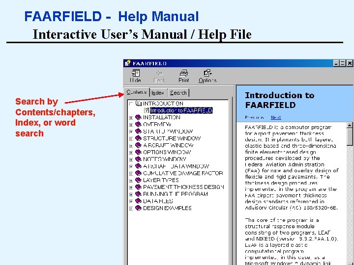 FAARFIELD - Help Manual Interactive User’s Manual / Help File Search by Contents/chapters, Index,