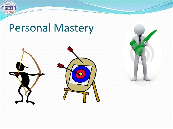 Personal Mastery 