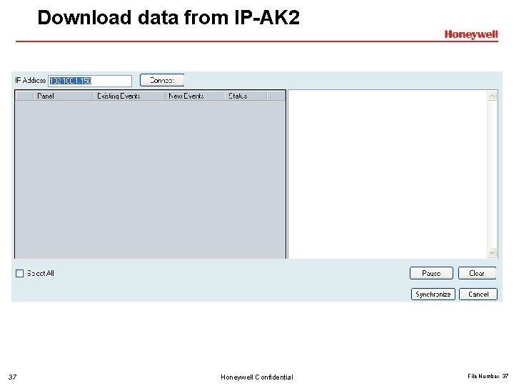 Download data from IP-AK 2 37 Honeywell Confidential File Number- 37 