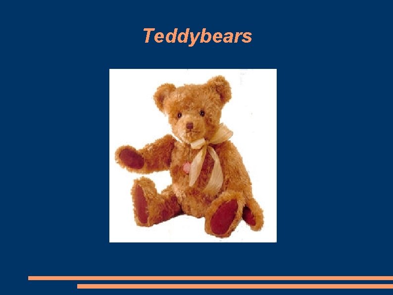 Teddybears 