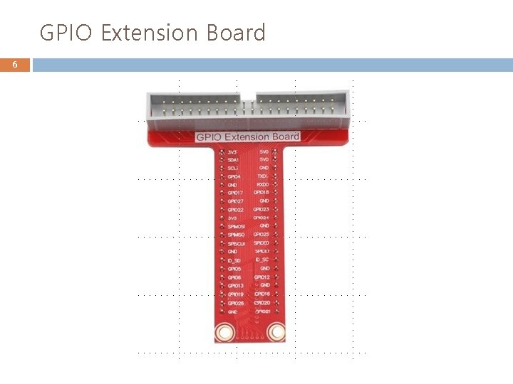 GPIO Extension Board 6 