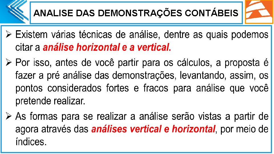 ANALISE DAS DEMONSTRAÇÕES CONTÁBEIS . 