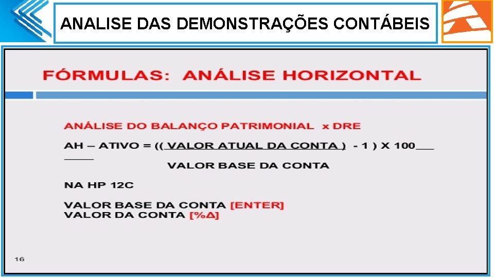 ANALISE DAS DEMONSTRAÇÕES CONTÁBEIS . 