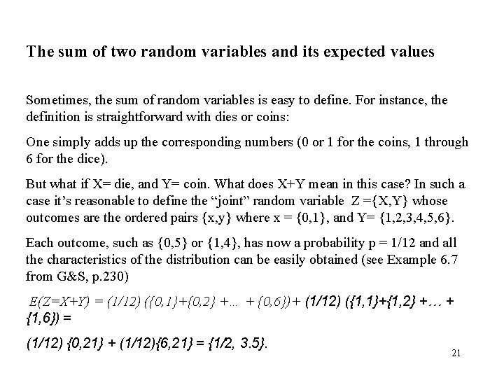 The sum of two random variables and its expected values Sometimes, the sum of