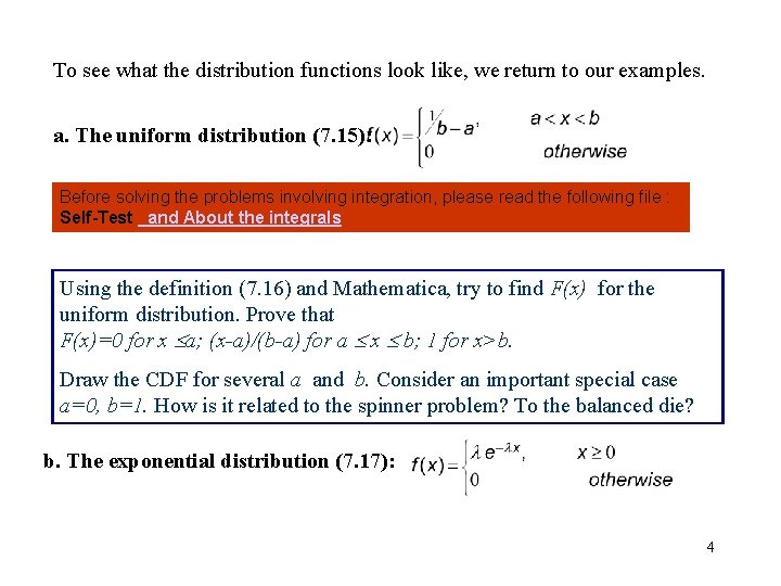 To see what the distribution functions look like, we return to our examples. a.