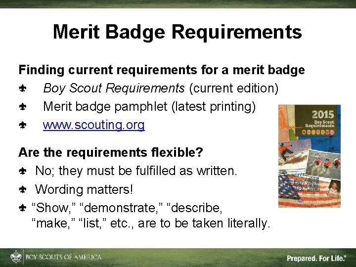 Merit Badge Requirements Finding current requirements for a merit badge Boy Scout Requirements (current