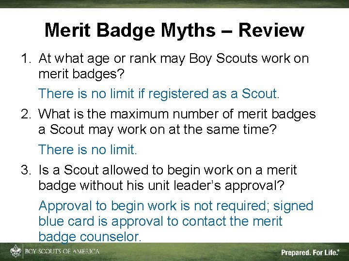 Merit Badge Myths – Review 1. At what age or rank may Boy Scouts