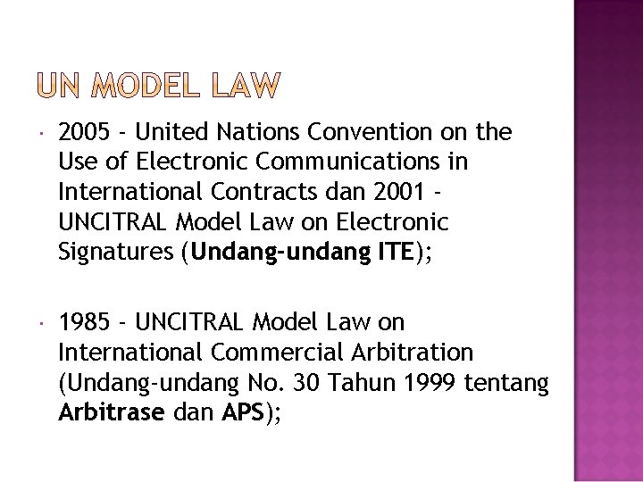  2005 - United Nations Convention on the Use of Electronic Communications in International