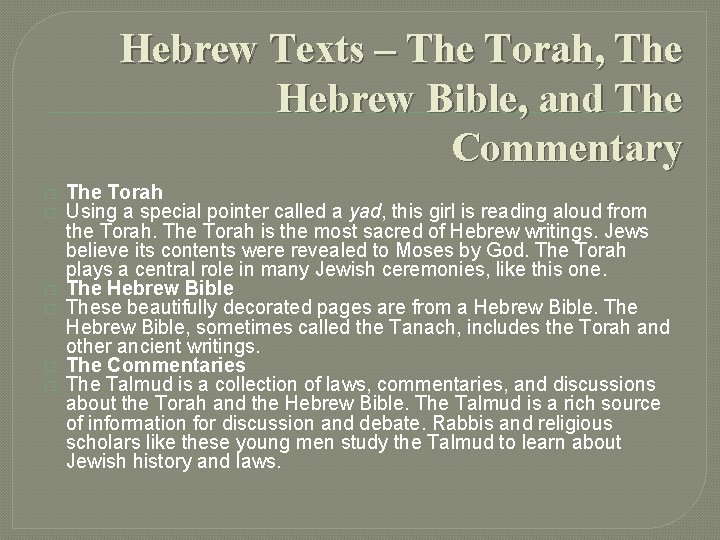 Hebrew Texts – The Torah, The Hebrew Bible, and The Commentary � � �