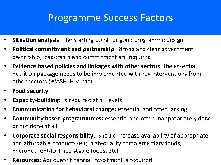 Programme Success Factors • Situation analysis: The starting point for good programme design •