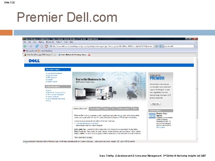 Slide 3. 22 Premier Dell. com Dave Chaffey, E-Business and E-Commerce Management, 3 rd