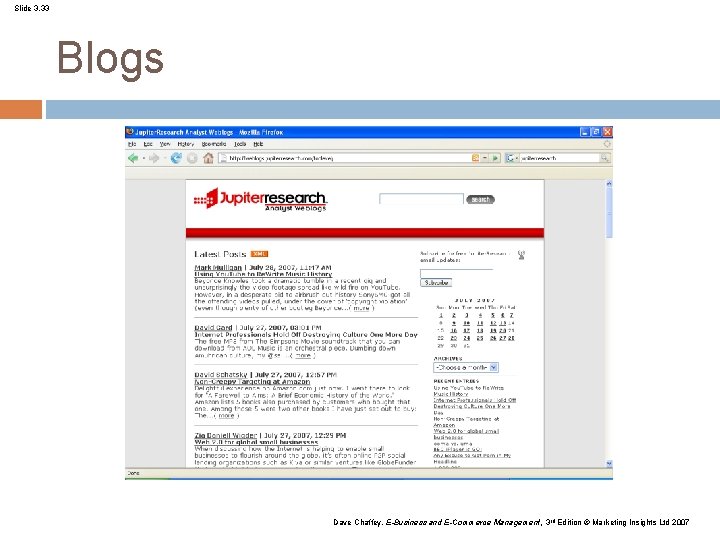Slide 3. 33 Blogs Dave Chaffey, E-Business and E-Commerce Management, 3 rd Edition ©