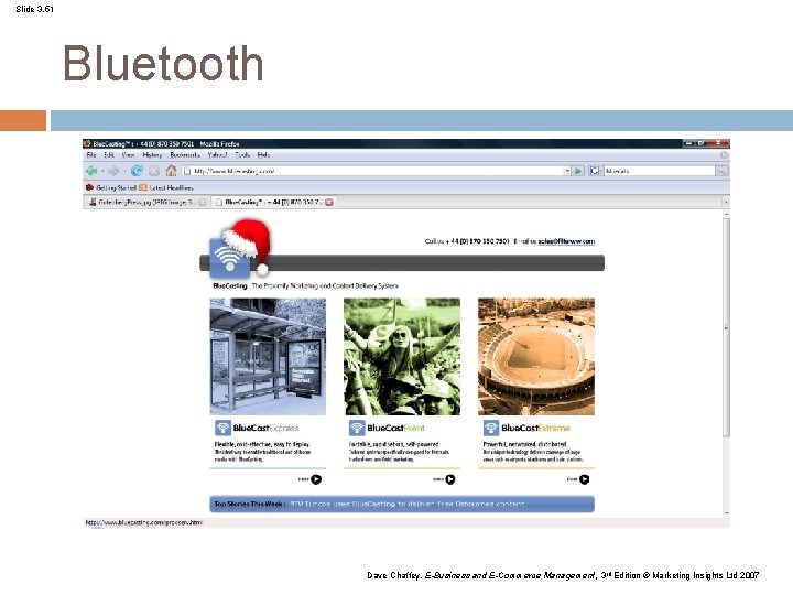 Slide 3. 51 Bluetooth Dave Chaffey, E-Business and E-Commerce Management, 3 rd Edition ©