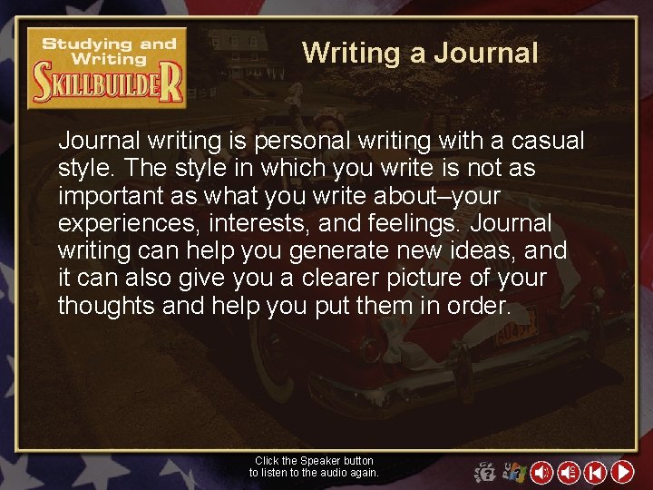 Writing a Journal writing is personal writing with a casual style. The style in