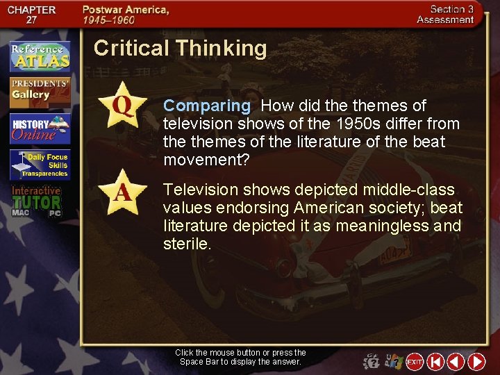 Critical Thinking Comparing How did themes of television shows of the 1950 s differ