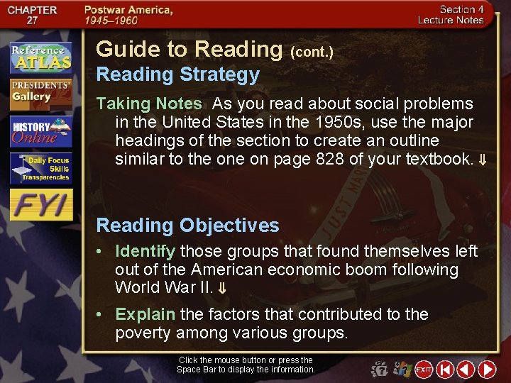 Guide to Reading (cont. ) Reading Strategy Taking Notes As you read about social
