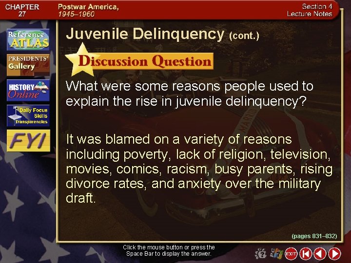 Juvenile Delinquency (cont. ) What were some reasons people used to explain the rise