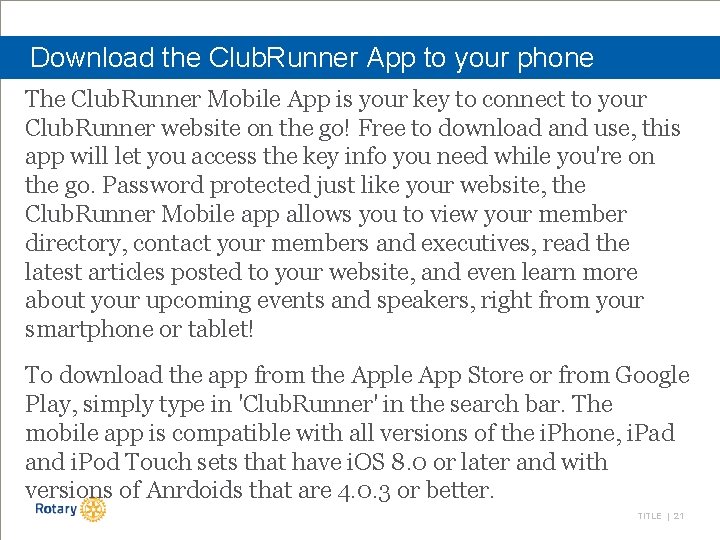 Download the Club. Runner App to your phone The Club. Runner Mobile App is