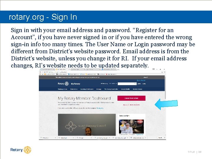 rotary. org - Sign In Sign in with your email address and password. “Register