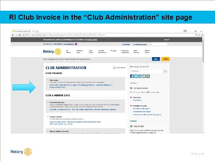 RI Club Invoice in the “Club Administration” site page TITLE | 27 