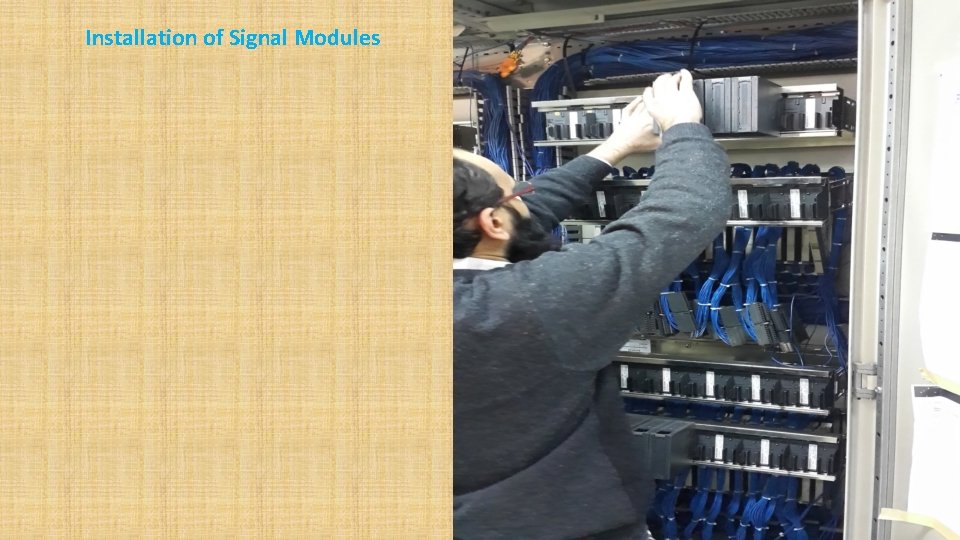 Installation of Signal Modules 