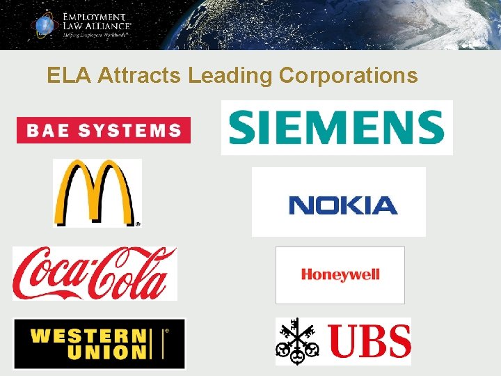 ELA Attracts Leading Corporations 