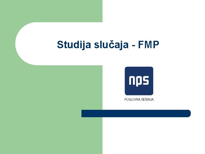 Studija slučaja - FMP 