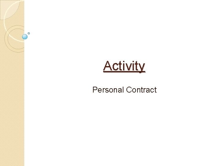 Activity Personal Contract 