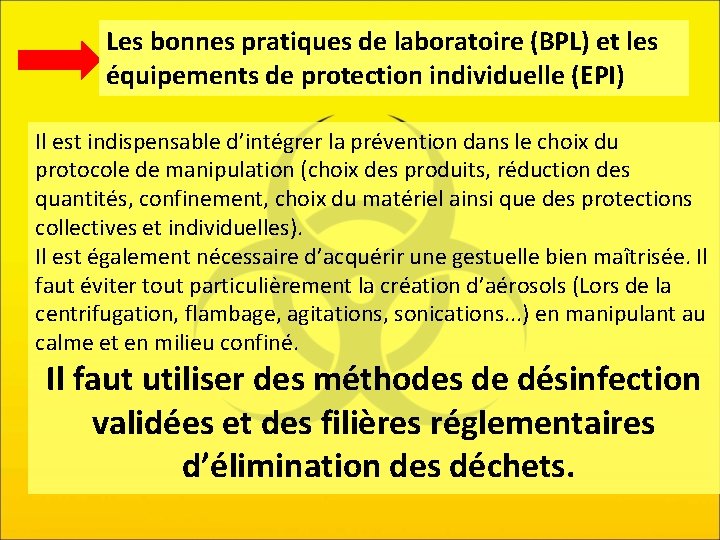 Les bonnes pratiques de laboratoire (BPL) et les équipements de protection individuelle (EPI) Il