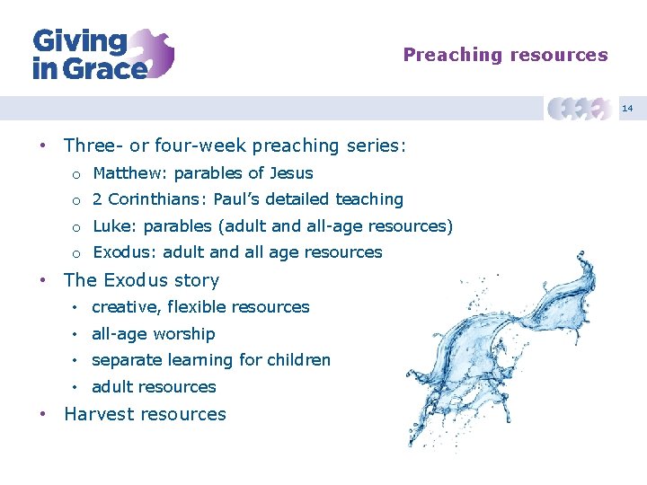 Preaching resources 14 • Three- or four-week preaching series: o Matthew: parables of Jesus