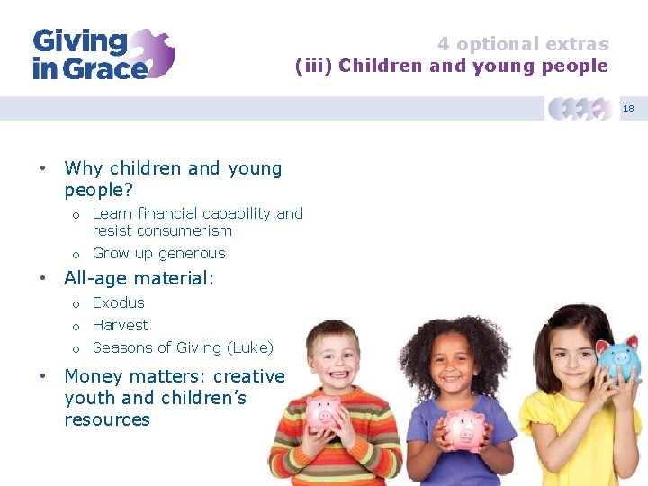 4 optional extras (iii) Children and young people 18 • Why children and young