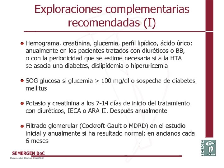 Exploraciones complementarias recomendadas (I) 