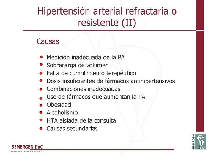 Hipertensión arterial refractaria o resistente (II) 