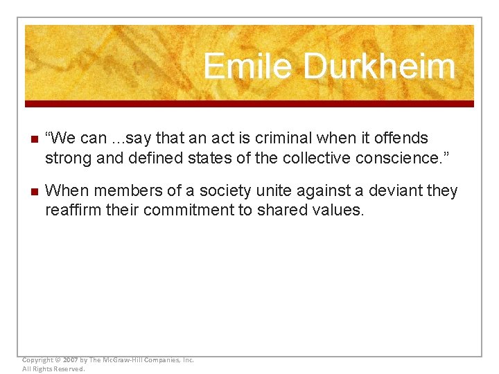 Emile Durkheim n “We can. . . say that an act is criminal when