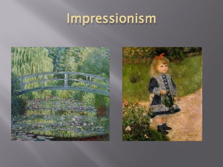 Impressionism 