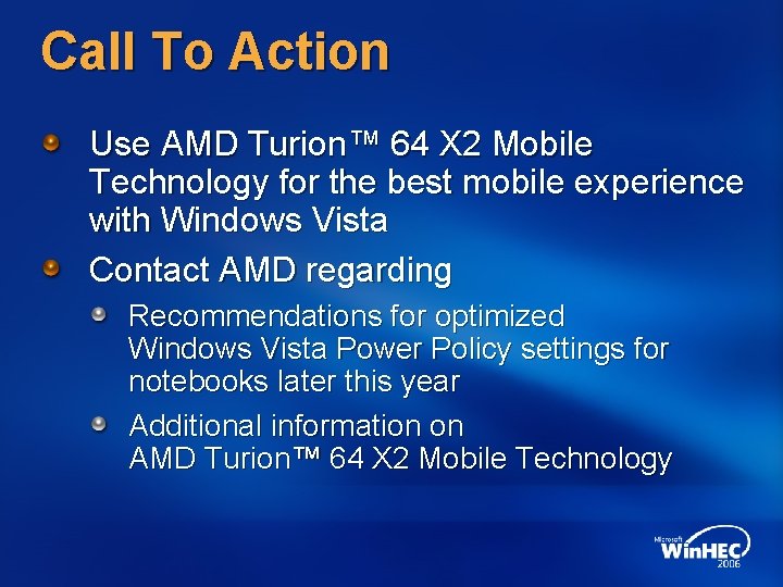 Call To Action Use AMD Turion™ 64 X 2 Mobile Technology for the best